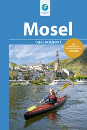 Kanu Kompakt - Mosel von Trier bis Koblenz