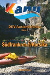 DKV-AUSLANDSFÜHRER, Band 3, SÜDFRANKREICH, KORSIKA