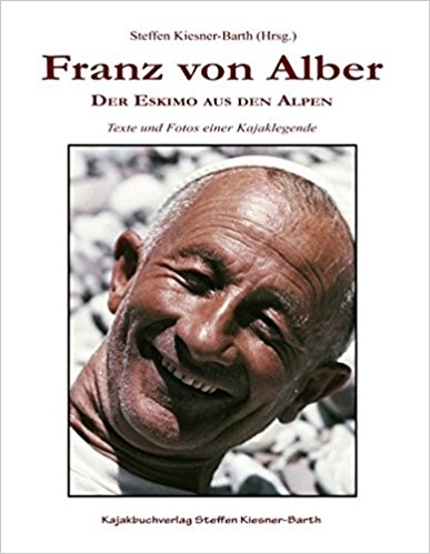 DKV Franz von Alber: Der Eskimo aus den Alpen