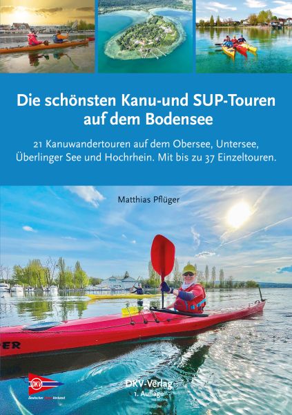 Die schönsten Kanu- & SUP-Touren auf dem Bodensee